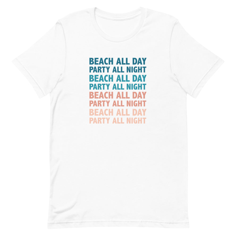 Beach All Day Party All Night Women's Beach T-Shirt - Super Beachy