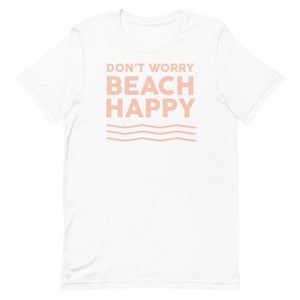 Don't Worry Beach Happy Women's Beach T-Shirt - Super Beachy