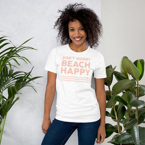 Don't Worry Beach Happy Women's Beach T-Shirt - Super Beachy